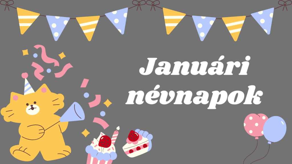 Januári névnapok: Milyen névnapok vannak januárban?